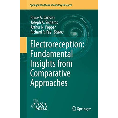 Electroreception Fundamental Insights from Comparative Approaches Hard