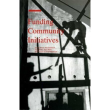 Funding Community Initiatives by Silvina Arrossi Paperback Book