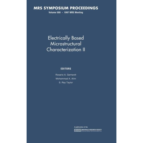 Electrically Based Microstructural Characterization II Hardcover Book