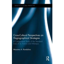 CrossCultural Perspectives on Hagiographical Strategies A Comparative
