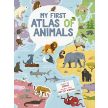My First Atlas of Animals Small Format by Cristina Banfi Hardcover Boo