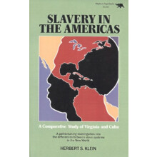 Slavery in the Americas A Comparative Study of Virigina and Cuba by He