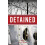 The Detained by Don Brown Paperback Book 1