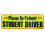 Driver Safety Warning Magnet Student Driver Bumper Sticker 1