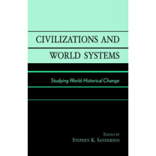Civilizations and World Systems Studying WorldHistorical Change Paperb