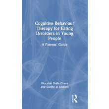Cognitive Behaviour Therapy for Eating Disorders in Young People A Par