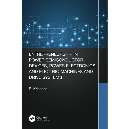 Entrepreneurship in Power Semiconductor Devices Power Electronics and