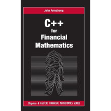 C for Financial Mathematics by John Armstrong Hardcover Book