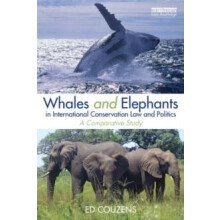 Whales and Elephants in International Conservation Law and Politics A