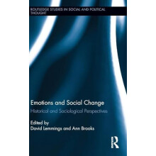 Emotions and Social Change Historical and Sociological Perspectives Ha