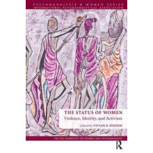 The Status of Women Violence Identity and Activism Paperback Book