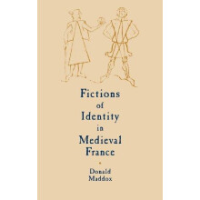 Fictions of Identity in Medieval France by Donald Maddox Hardcover Boo