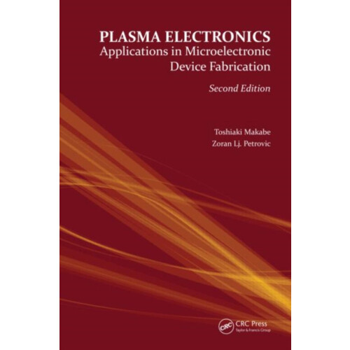 Plasma Electronics Applications in Microelectronic Device Fabrication