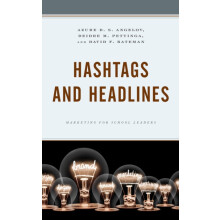 Hashtags and Headlines Marketing for School Leaders by Azure D. S. Ang
