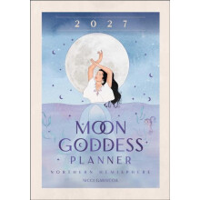 2027 Moon Goddess Planner Calendar Northern Hemisphere by Nicci Garaic
