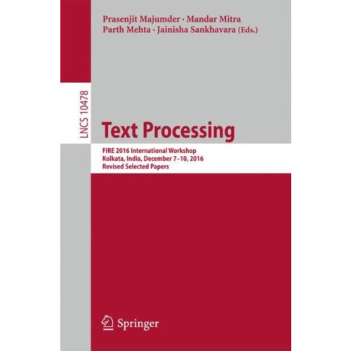 Text Processing FIRE 2016 International Workshop Kolkata India Decembe