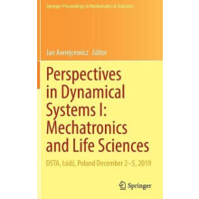 Perspectives in Dynamical Systems I Mechatronics and Life Sciences DST