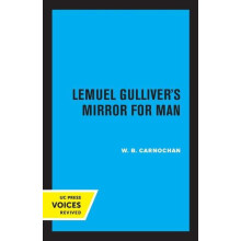 Lemuel Gullivers Mirror for Man by W. B. Carnochan Paperback Book