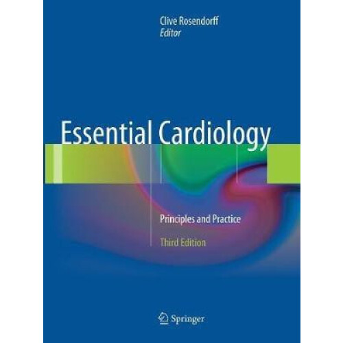 Essential Cardiology Principles and Practice Paperback Book