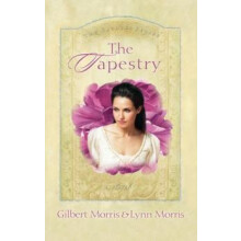 The Tapestry by Gilbert Morris Paperback Book