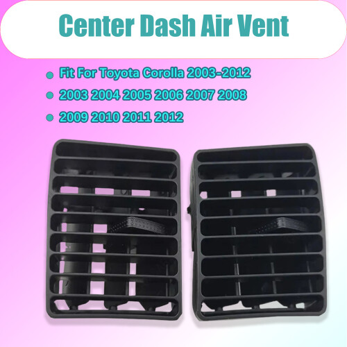 Center Dash AC Outlet Vent Panel for Toyota Corolla 1