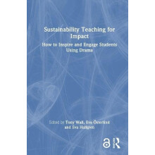 Sustainability Teaching for Impact How to Inspire and Engage Students