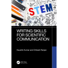 Writing Skills for Scientific Communication by Kaushik Kumar Hardcover