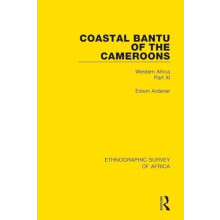 Coastal Bantu of the Cameroons Western Africa Part XI by Edwin Ardener