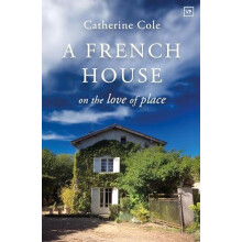 French House by Catherine Cole Paperback Book