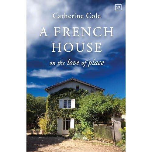 French House by Catherine Cole Paperback Book