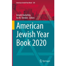 American Jewish Year Book 2020 The Annual Record of the North American