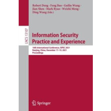 Information Security Practice and Experience 16th International Confer