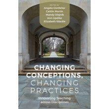 Changing Conceptions Changing Practices Innovating Teaching across Dis