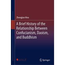 A Brief History of the Relationship Between Confucianism Daoism and Bu