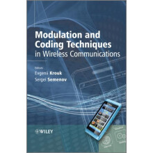 Modulation and Coding Techniques in Wireless Communications by Evgenii