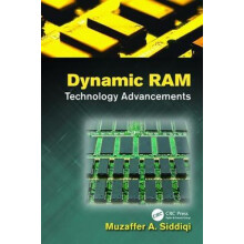 Dynamic RAM Technology Advancements by Muzaffer A. Siddiqi Paperback B