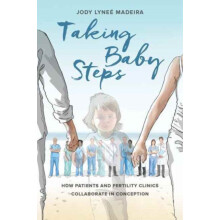 Taking Baby Steps by Jody Lynee Madeira Paperback Book