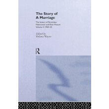 The Story of a Marriage The letters of Bronislaw Malinowski and Elsie