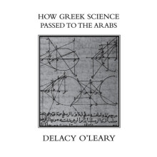 How Greek Science Passed On To The Arabs by Delacy OLeary Paperback Bo