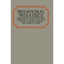 Behavioral Pediatrics Research and Practice by Dennis C. Russo Paperba