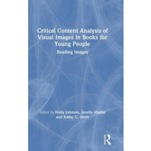 Critical Content Analysis of Visual Images in Books for Young People R