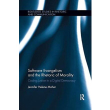 Software Evangelism and the Rhetoric of Morality Coding Justice in a D