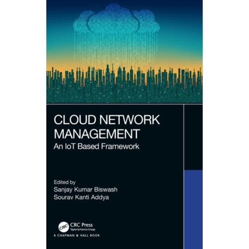 Cloud Network Management An IoT Based Framework Hardcover Book