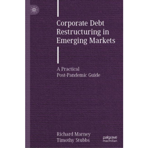 Corporate Debt Restructuring in Emerging Markets A Practical PostPande