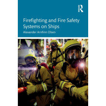 Firefighting and Fire Safety Systems on Ships by Alexander Arnfinn Ols