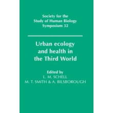 Urban Ecology and Health in the Third World Paperback Book