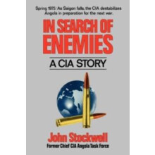 In Search of Enemies by John Stockwell Hardcover Book