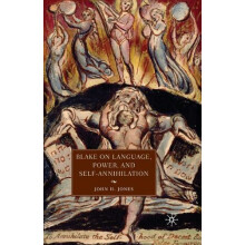 Blake on Language Power and SelfAnnihilation by J. Jones Paperback Boo