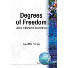 DEGREES OF FREEDOM LIVING IN DYNAMIC B by RAYNER ALAN D M Paperback Bo