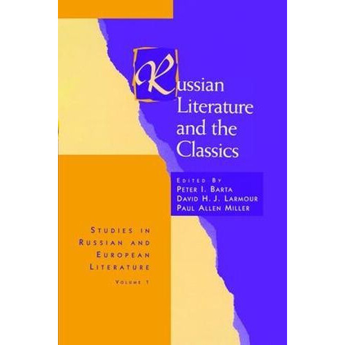 Russian Literature and the Classics Hardcover Book